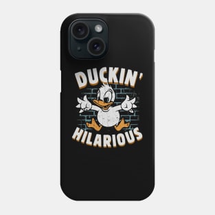 Duckin' Hilarious Phone Case