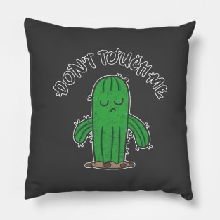 Don't touch me Pillow