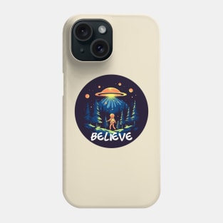 Believe - UFO T-Shirt Phone Case