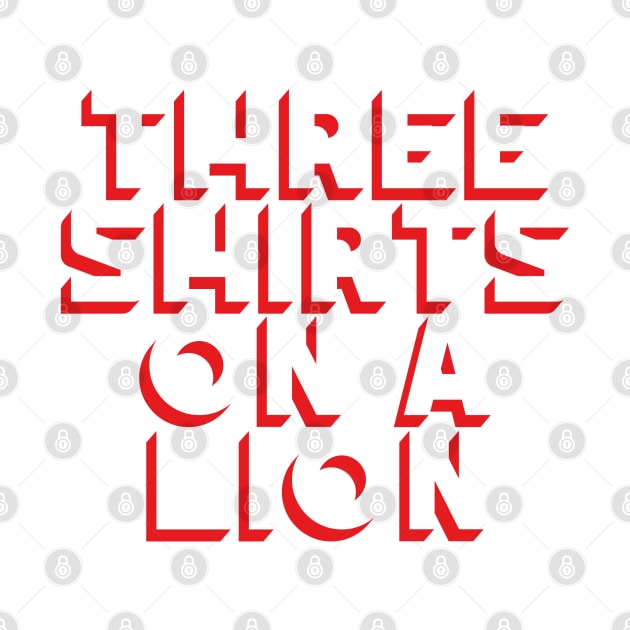 Three Shirts on a Lion by Jokertoons