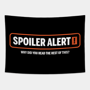 Spoiler Alert Tapestry