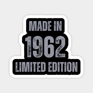 Vintage Made in 1962, Limited Edition  , Gift for Mom Dad Birthday Magnet