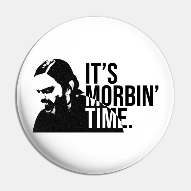 It's Morbin Time Pin by artsylab