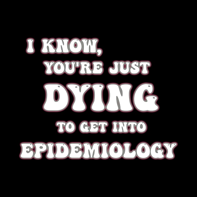 Epidemiology Degree by Digital GraphX