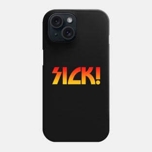 sick! 2 font design Phone Case