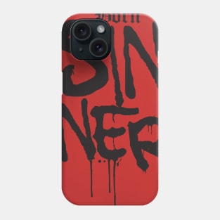 Born Sinner Phone Case