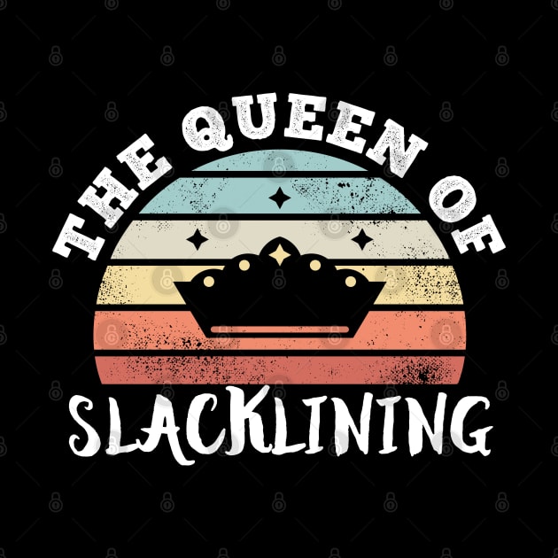 The Queen of Slacklining Mother's Day Gifts by qwertydesigns