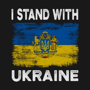 I STAND WITH UKRAINE PROTEST PUTIN PROTEST RUSSIA T-Shirt