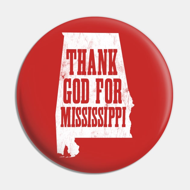 Thank God for Mississippi! Pin by Wright Art