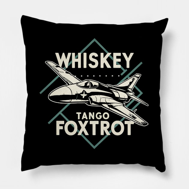 Whiskey Tango Foxtrot Fighter Jet Pillow by Moulezitouna