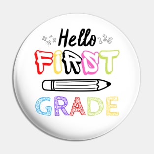 Hello First Grade Back To School Pin