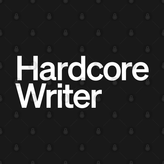 Hardcore Writer by Monographis