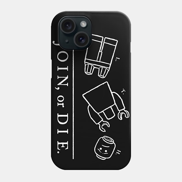 Join Bricks or Die Phone Case by LiRoVi