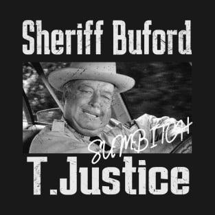 sheriff buford t justice - sumbitch T-Shirt