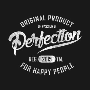 Perfection vintage text design T-Shirt