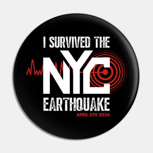 I Survived The NYC Earthquake Pin