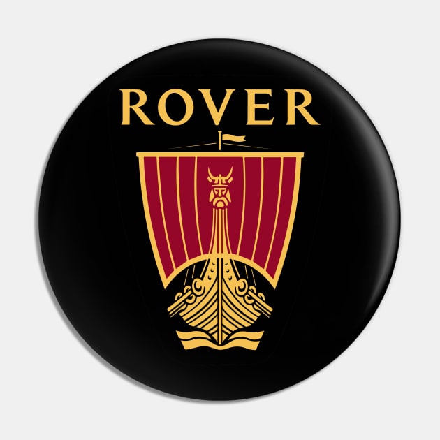 Rover - Rover Car - Pin | TeePublic