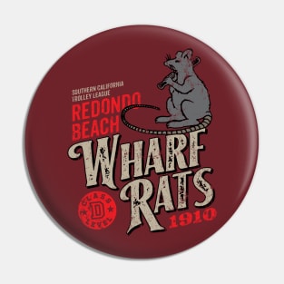 Redondo Beach Wharf Rats Pin