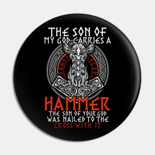 The Son Of My God Odin Viking T-Shirt Pin