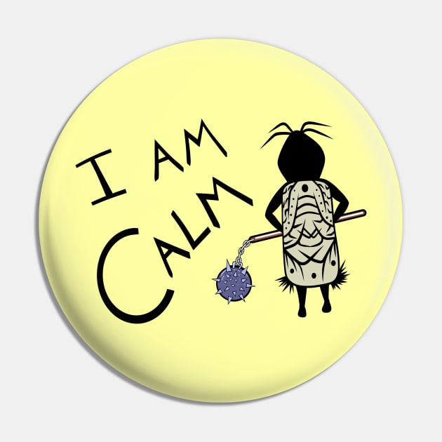 I am Calm - Mood Pin by Caving Designs