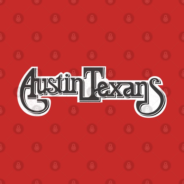 Classic Austin Texans Football 1978 by LocalZonly