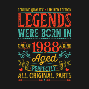 Legends were born in made in 1988 birthday gift idea vintage retro age T-Shirt