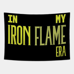 In My Iron Flame Era Neon Green Tapestry