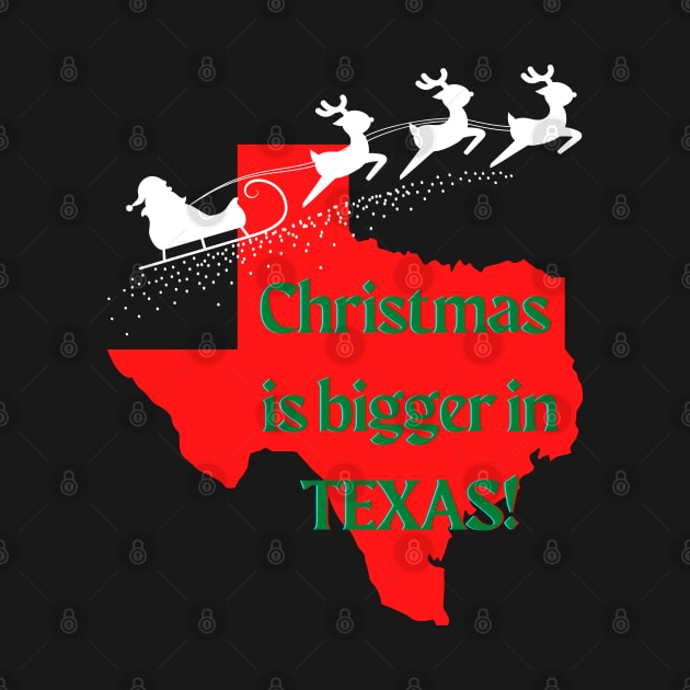 Christmas is Bigger in Texas! by DD Ventures