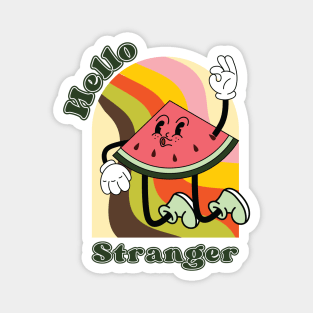 Hello Stranger: Vintage Vibes Retro Design Magnet