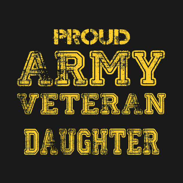 Proud Army Veteran Daughter by andytruong