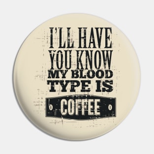 Blood Type Coffee Pin