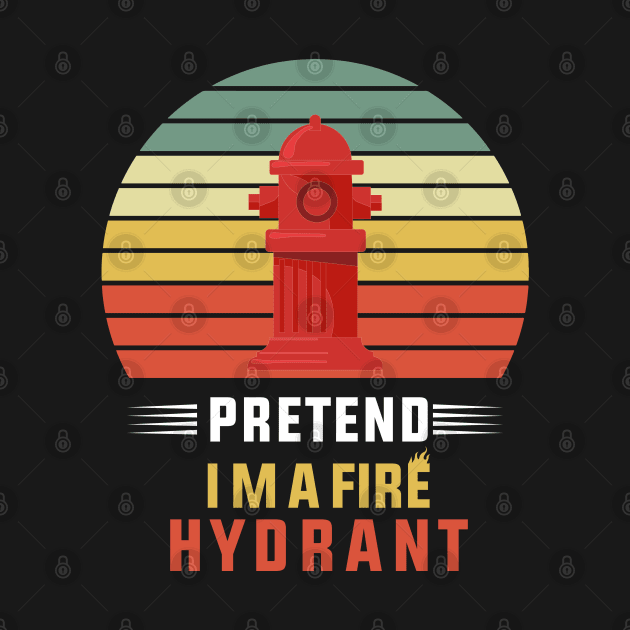 I'm A Fire Hydrant by Hiyokay