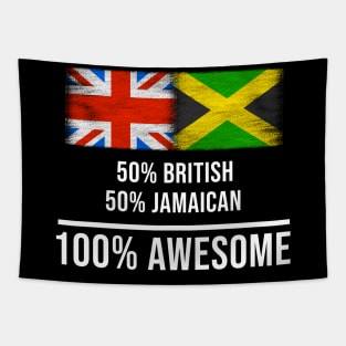 50% British 50% Jamaican 100% Awesome - Gift for Jamaican Heritage From Jamaica Tapestry