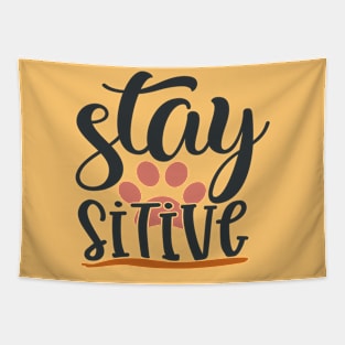 Stay Paw Sitive Tapestry