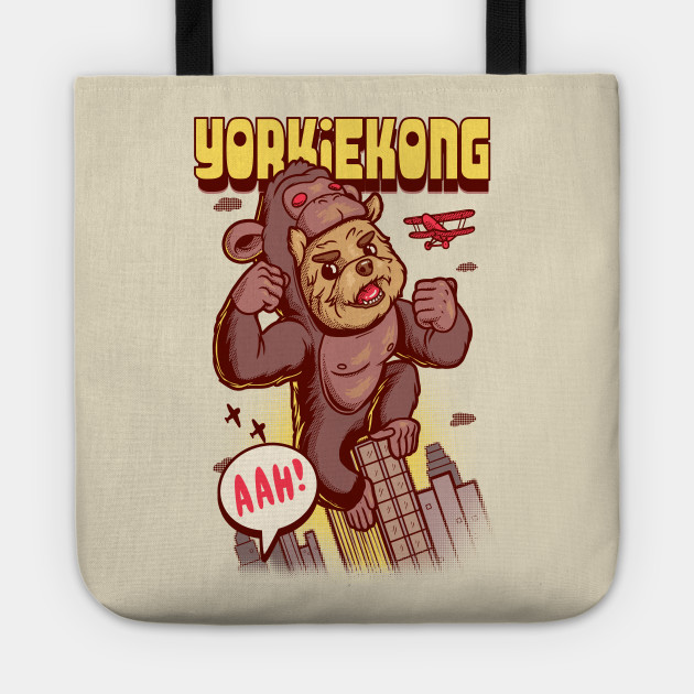 Yorkie Kong King Kong Tote Teepublic