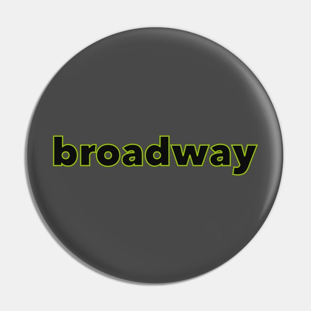 Broadway strange and unusual edition Pin by taylor-lang