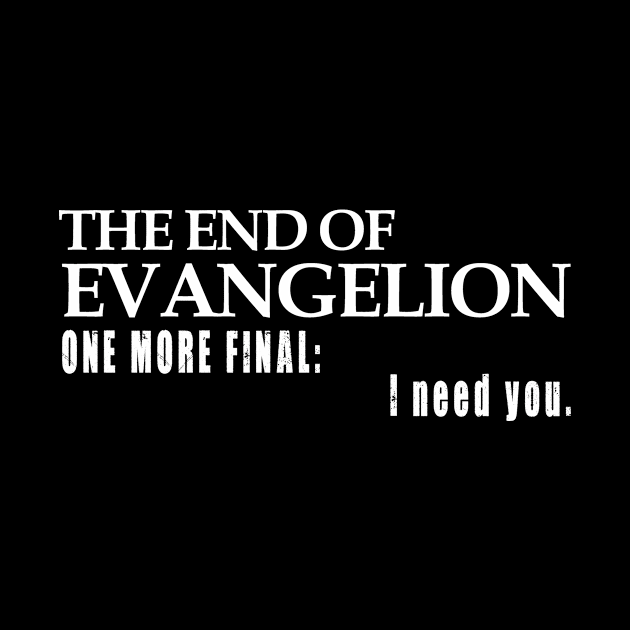 EVANGALION - I NEED YOU by DEWArt