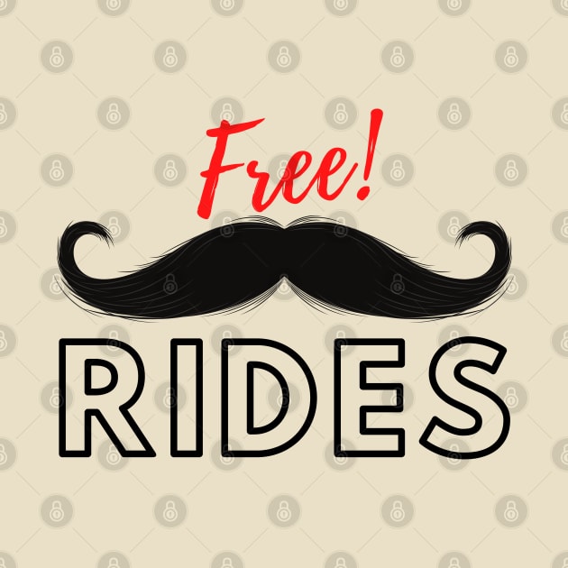 Free Moustache Rides! by TJWDraws