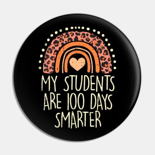 My Students Are 100 Days Smarter 100Th Day Of School Teacher Pin