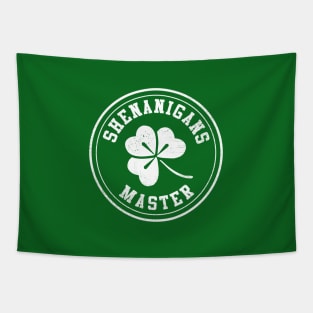 Shenanigans Master. Funny Saint Patricks Day Tapestry