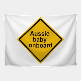 Aussie baby on board. Tapestry