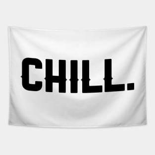 CHILL. Tapestry