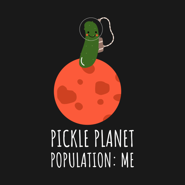 Pickle Astronaut On A Pickle Planet Funny by DesignArchitect