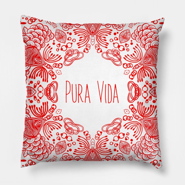 PURA VIDA RED Pillow by MAYRAREINART