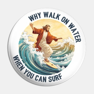 Surfing Jesus Pin