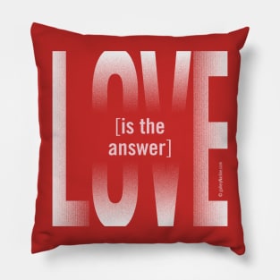 Love is the Answer Pillow