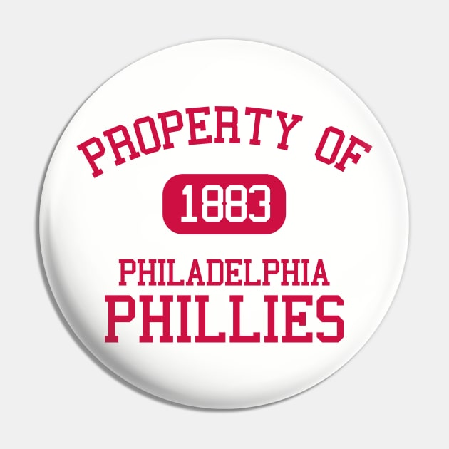 Property of Philadelphia Phillies Pin by Funnyteesforme