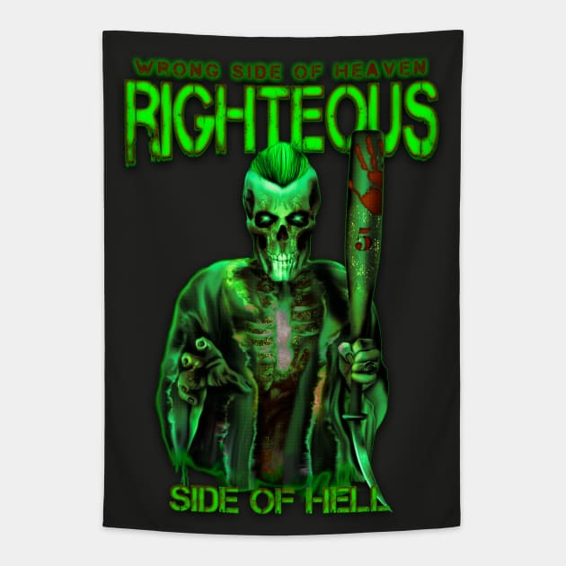 Righteous Side of Hell Tapestry by hardtbonez