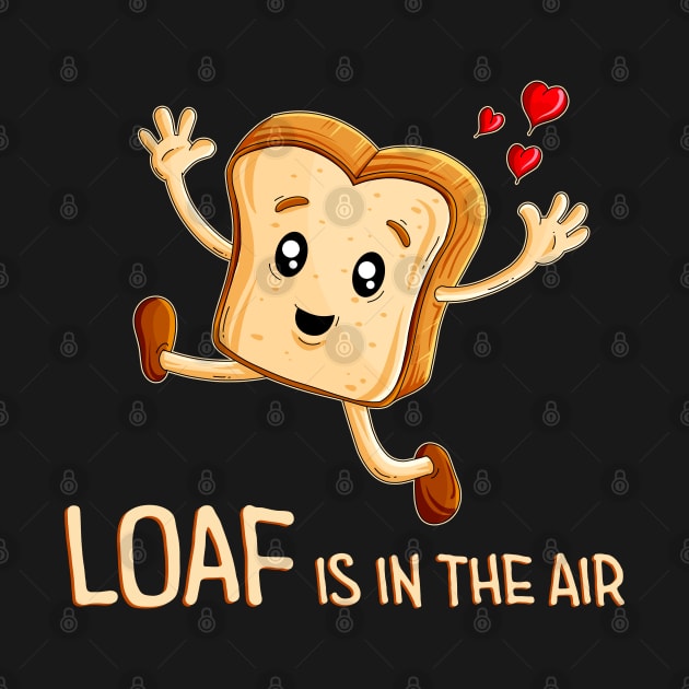 Loaf is in the air by Sneezing Fish