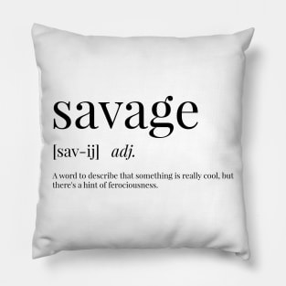 Savage Definition Pillow